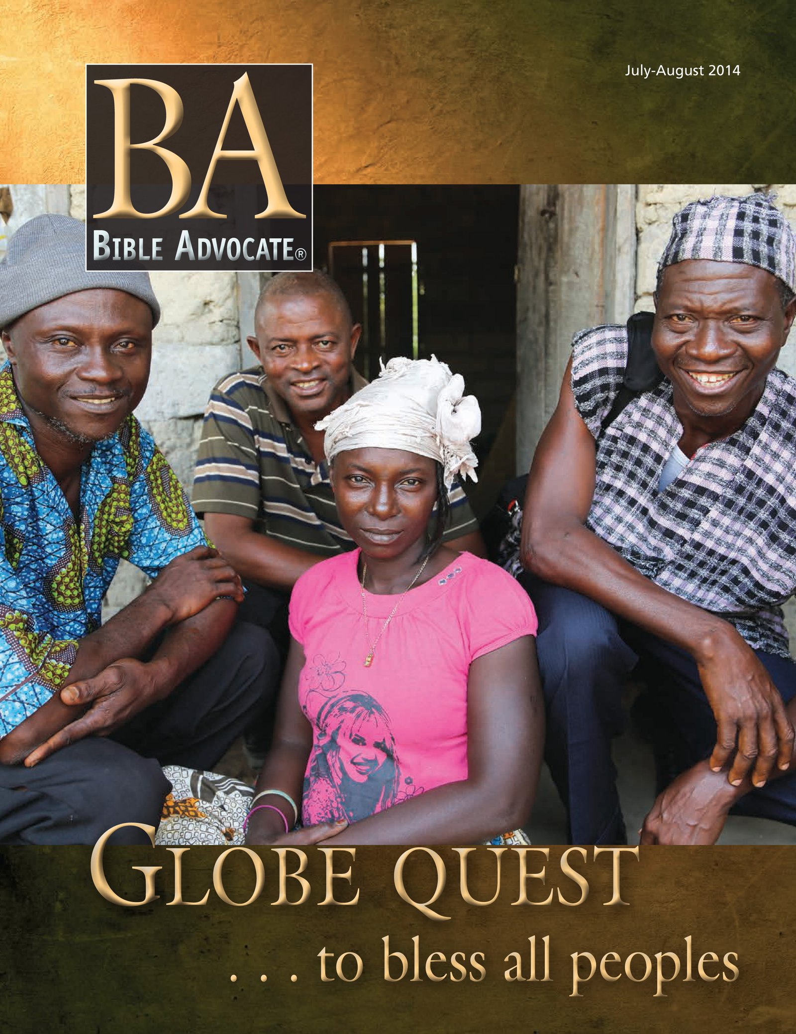 Group of people smiling outside a building, with the Bible Advocate cover text Globe Quest...to bless all peoples.